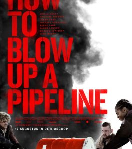 How-to-Blow-Up-a-Pipeline_ps_1_jpg_sd-low